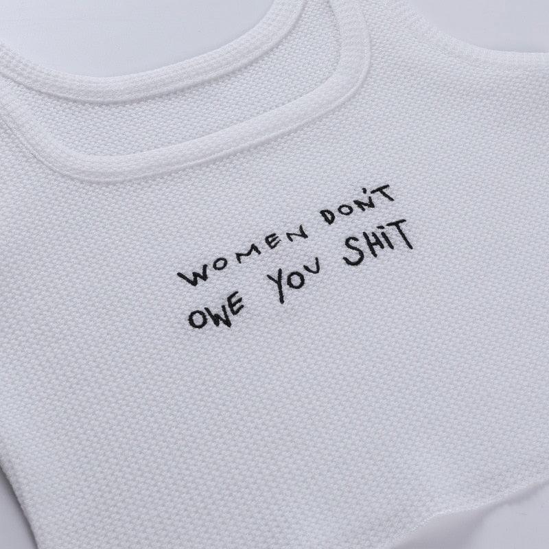 "Women don't owe you shit" Tank Top - Bella Chix Co